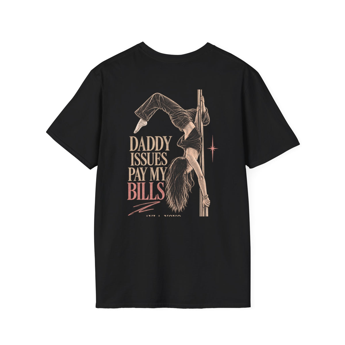 Daddy Issues Pay My Bills Graphic T-Shirt